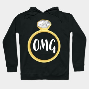 OMG Engaged Engagement Ring Princess Hoodie